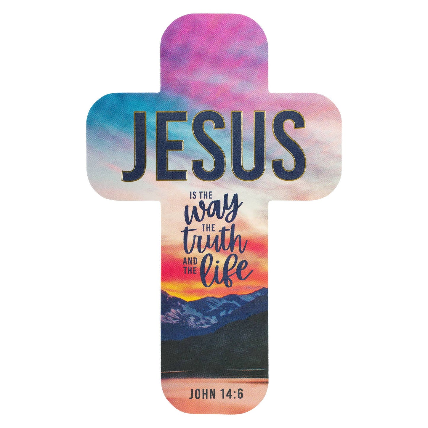 Cross Bookmark The Way The Truth The Life John 14:6