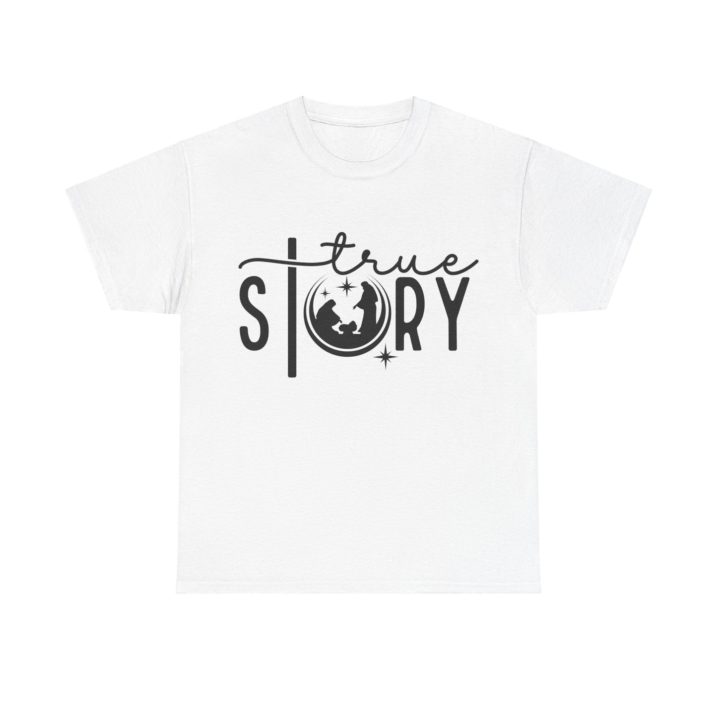 Christmas True Story Tee Shirt
