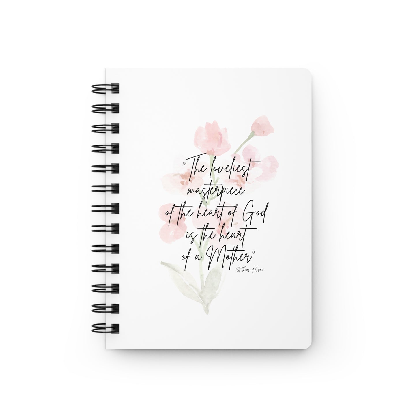 Spiral Bound Journal, St. Therese of Lisieux Quote