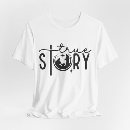 Christmas True Story Tee — Graphic Short Sleeve T-Shirt with Globe Design