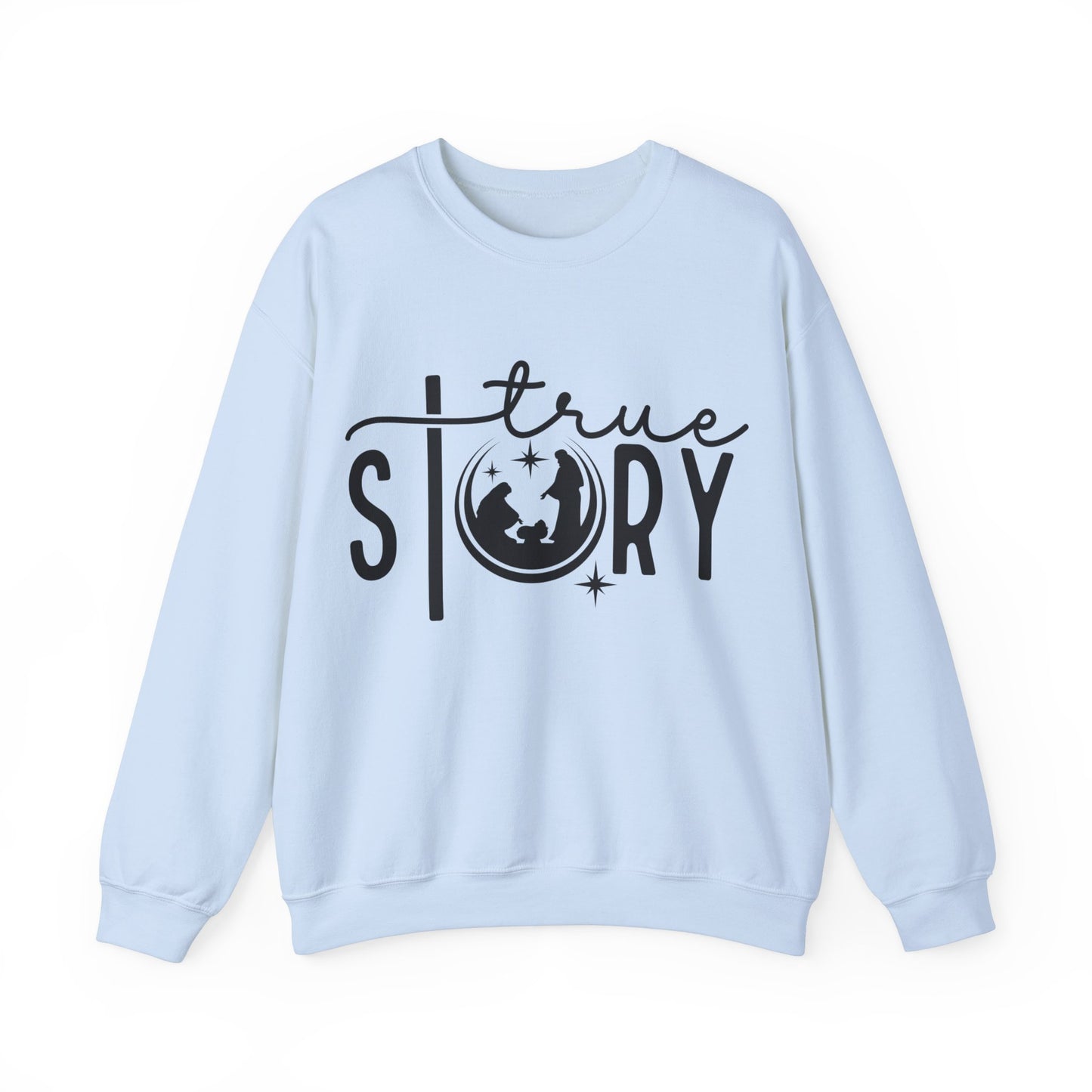 Christmas True Story Sweatshirt - more color options available