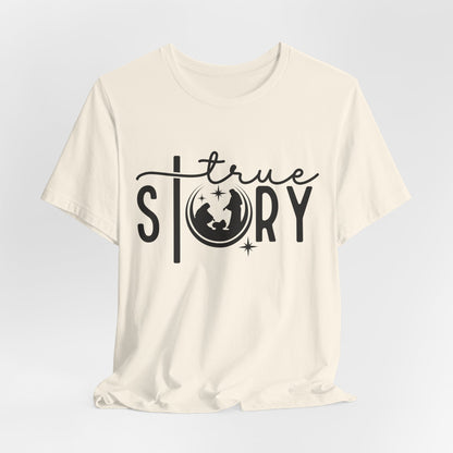 Christmas True Story Tee — Graphic Short Sleeve T-Shirt with Globe Design