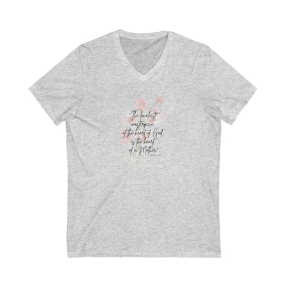 V-Neck Tee - Quote on Motherhood by St. Therese of Lisieux