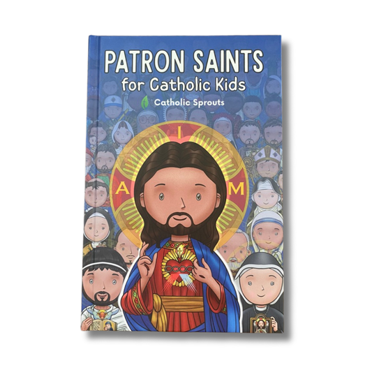 Book titled 'Patron Saints for Catholic Kids' by Catholic Sprouts with a colorful cover featuring Jesus and children.