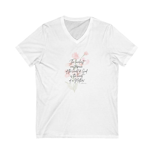 V-Neck Tee - Quote on Motherhood by St. Therese of Lisieux