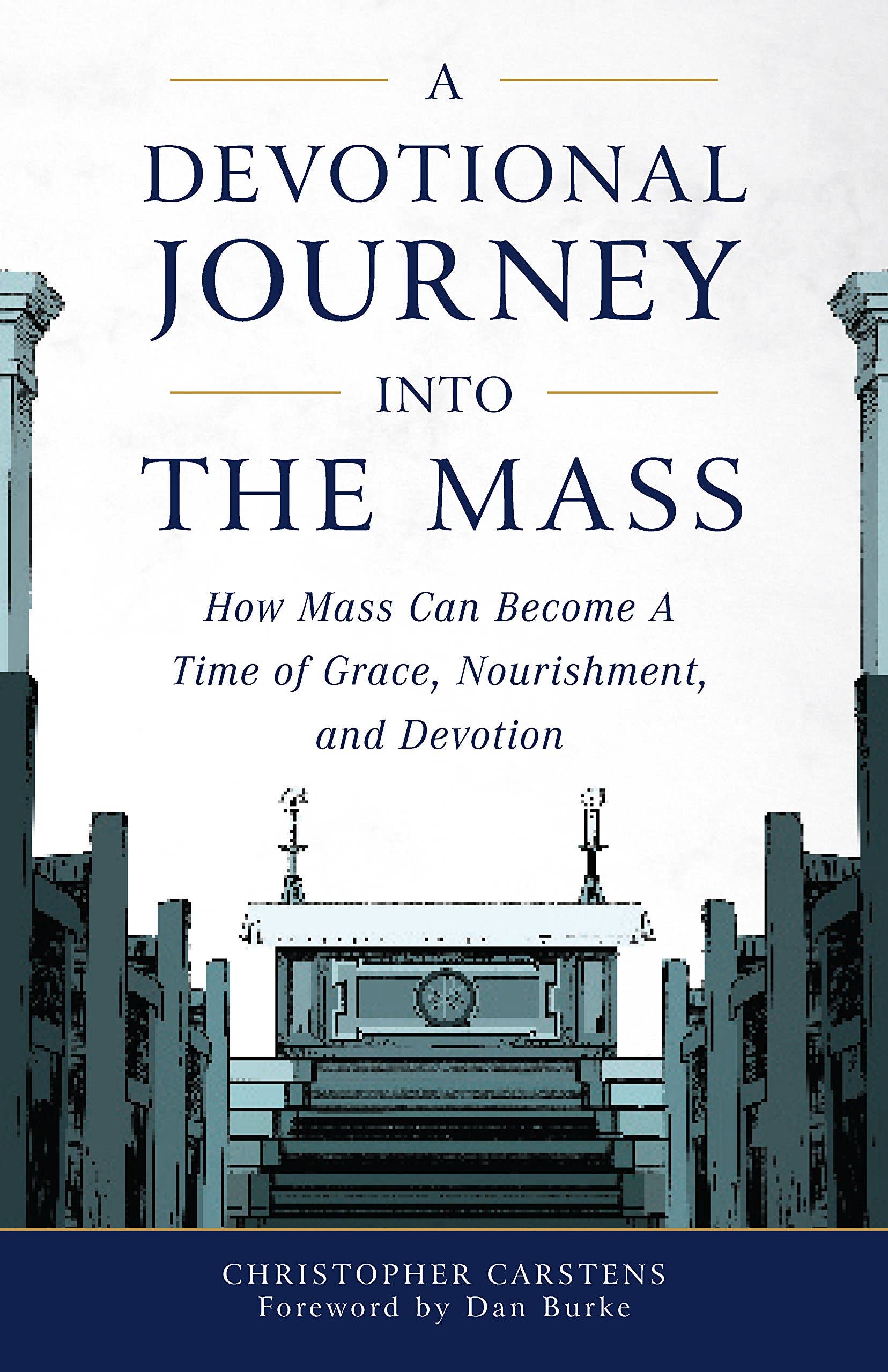 Book cover of 'A Devotional Journey into the Mass' with architectural design elements.
