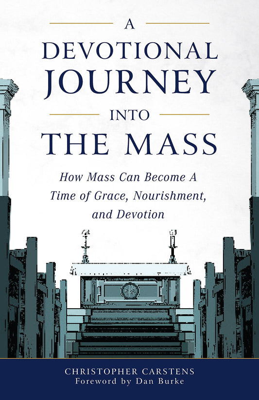 Book cover of 'A Devotional Journey into the Mass' with architectural design elements.